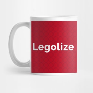 Legolize Mug